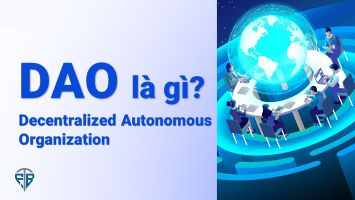 DAO là gì Những thông tin cơ bản về DAO mà bạn cần biết
