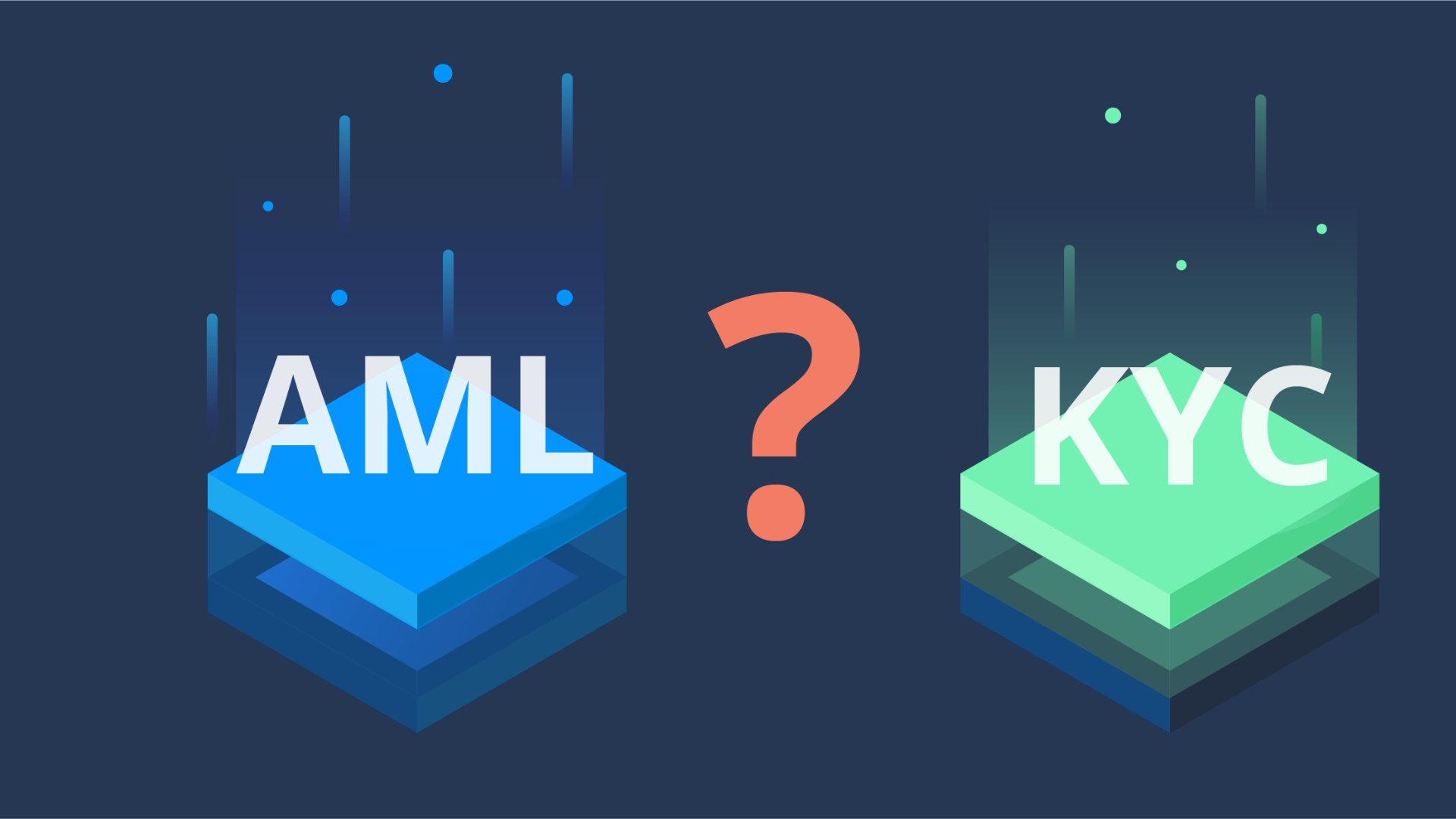 Phân biệt KYC và AML
