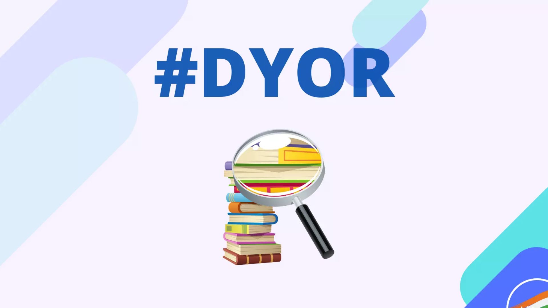 DYOR đóng vai trò quan trọng trong crypto
