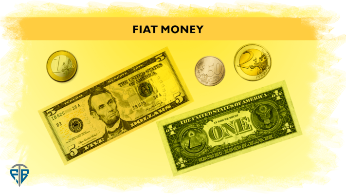 Fiat là gì Tiền Fiat và tiền điện tử khác nhau như thế nào