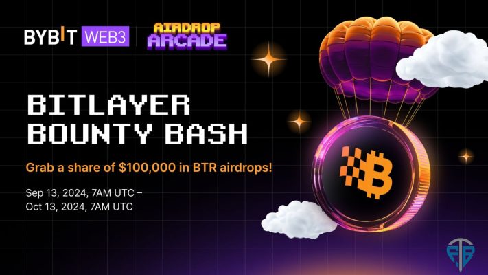 Hướng dẫn tham gia Bitlayer Airdrop trên Bybit nhận thưởng lên đến $100.000 BTR