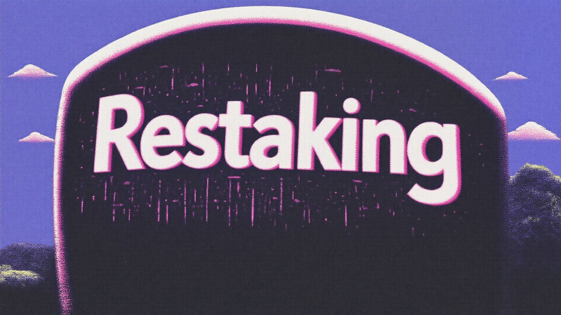 Ưu điểm và nhược điểm của Restaking